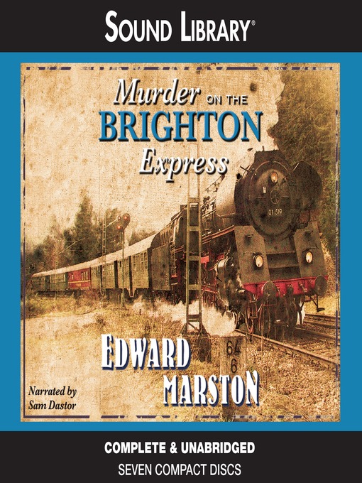 Title details for Murder on the Brighton Express by Edward Marston - Wait list